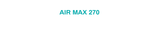 Air Max 270 - Choose a city