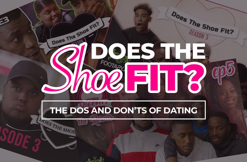Does the Shoe Fit? The Dos and Don'ts of Dating