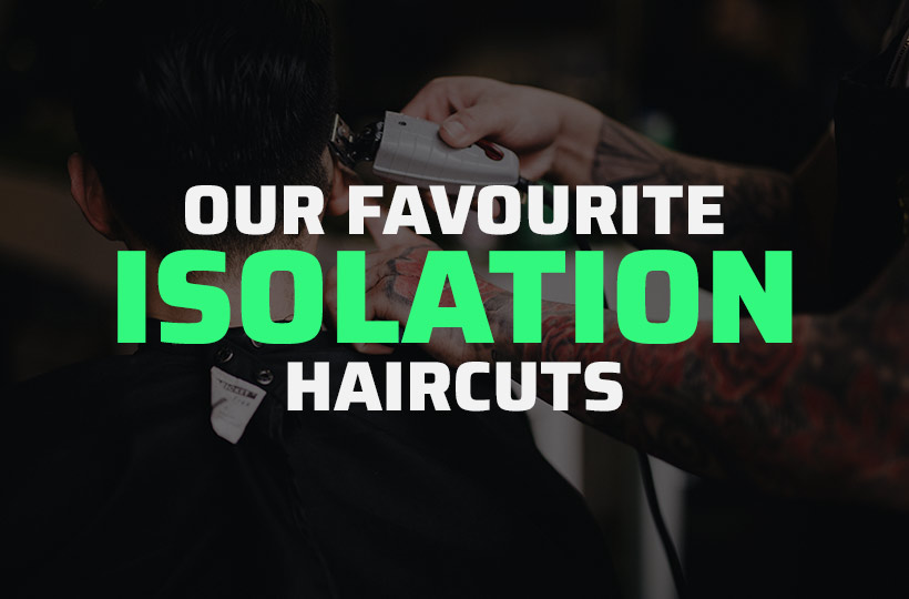 Our Favourite Isolation Haircuts